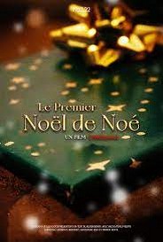 Le Premiere Noel De Noe