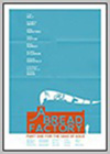 Bread Factory, Parts 1 & 2 (A) Bread Factory, Parts 1 & 2 (A)