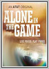 Alone in the Game Alone in the Game