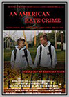 American Hate Crime (An) American Hate Crime (An)