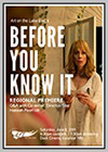 Before You Know It Before You Know It