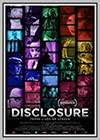 Disclosure: Trans Lives on Screen Disclosure: Trans Lives on Screen