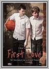 First Love First Love