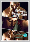 French Touch: Between Men French Touch: Between Men
