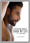 Jonathan Agassi Saved My Life Jonathan Agassi Saved My Life