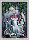 Paradise Hills Paradise Hills