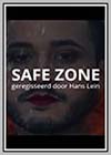 Safe Zone Safe Zone