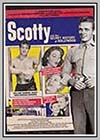 Scotty and the Secret History of Hollywood Scotty and the Secret History of Hollywood