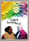 Art of Carrying Fruit (The) Art of Carrying Fruit (The)