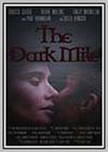 Dark Mile (The) Dark Mile (The)