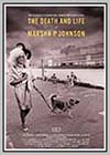 Death and Life of Marsha P. Johnson (The) Death and Life of Marsha P. Johnson (The)