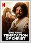 The First Temptation of Christ The First Temptation of Christ