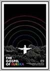Gospel of Eureka (The) Gospel of Eureka (The)