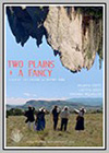 Two Plains and a Fancy Two Plains and a Fancy