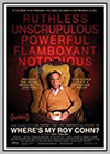 Where's My Roy Cohn? Where's My Roy Cohn?