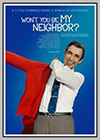 Won't You Be My Neighbor? Won't You Be My Neighbor?