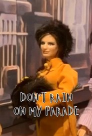 Don T Rain 0n My Parade