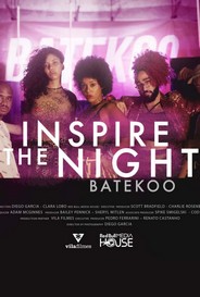 Inspire The Night Batekoo