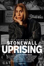 The Sound Of The Stonewall Uprising