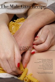 The Male Gaze Recipe