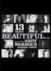 13 Most Beautiful... Songs for Andy Warhol Screen Tests