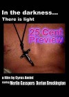 25 Cent Preview