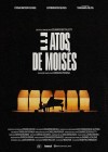 3 Atos de Moisés