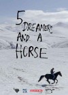 5 Dreamers and a Horse