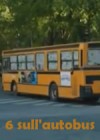 6 Sull'autobus