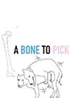 A-Bone-to-Pick.jpg