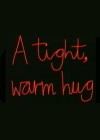 Tight, Warm Hug (A)