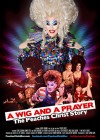 Wig and a Prayer: The Peaches Christ Story (A)