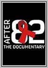 After 82: The Untold Story of the AIDS Crisis in the UK