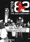 After 82: The Untold Story of the AIDS Crisis in the UK