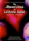 Altered Lives of Lavonne Salleé (The)