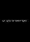 An-Opera-in-Harbour-Lights.jpg