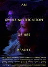 Oversimplification of Her Beauty (An)