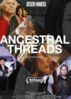 Ancestral Threads