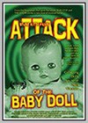 Attack of the Baby Doll