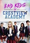 Bad-Kids-of-Crestview-Academy2.jpg