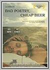 Bad Poetry, Cheap Beer