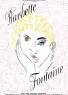 Barbette + Fontaine