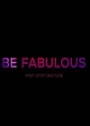 Be-Fabulous.jpg