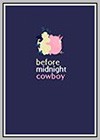 Before Midnight Cowboy