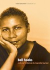 Bell Hooks: Cultural Criticism and Transformation