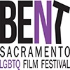 Bent: Sacramento International LGBTQ Film Festival