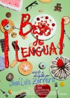 ¡Beso de lengua!