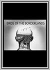 Birds of the Borderlands