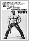 Boots, Biceps and Bulges: The Life & Works of Tom of Finland
