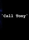 Call Tony